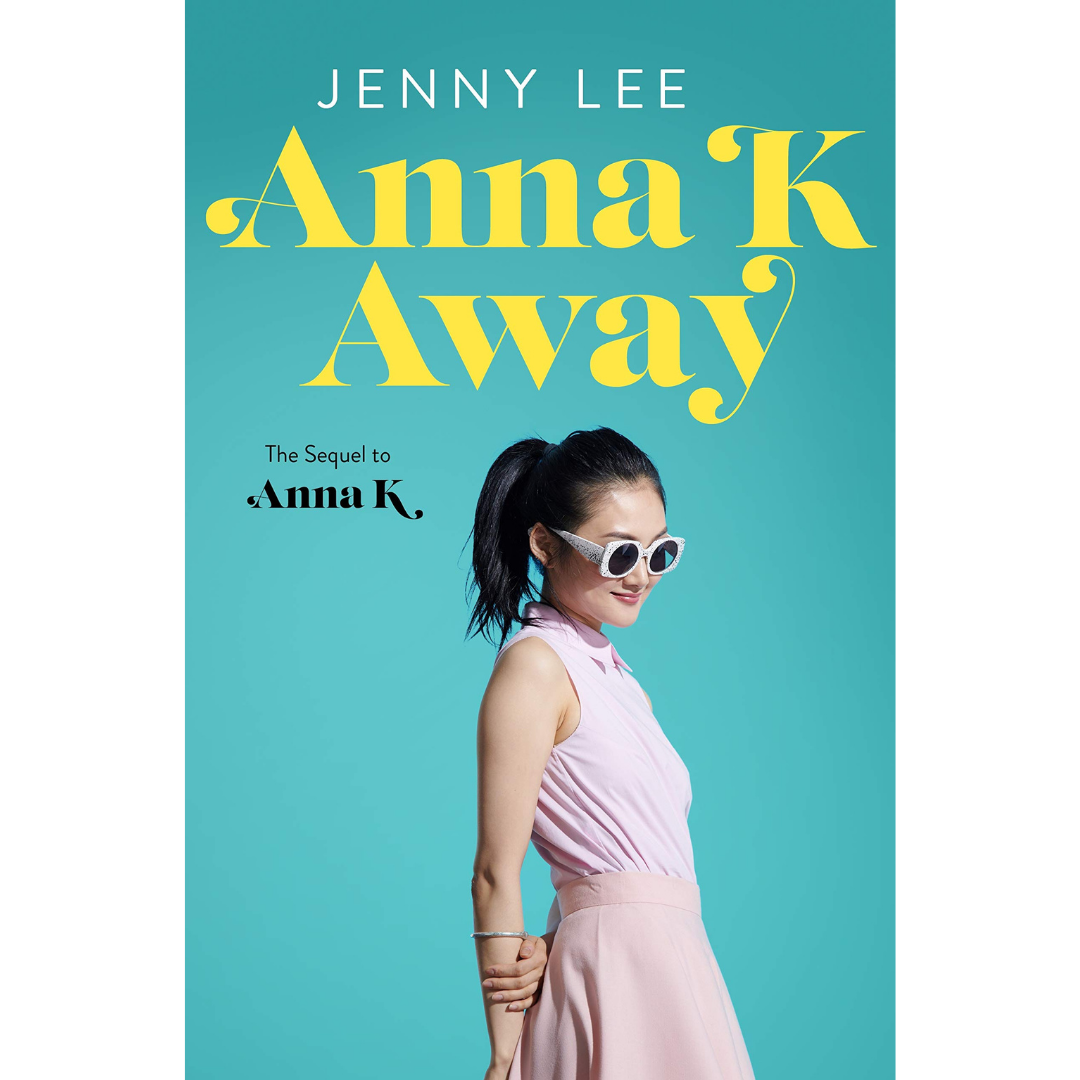 Anna K Away Books out 2021 - Just Like Gilmore Girls