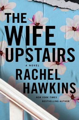 The Wife upstairs Books out 2021 - Just Like Gilmore Girls