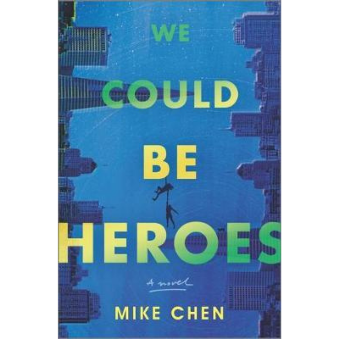 We Could be Heroes Books out 2021 - Just Like Gilmore Girls